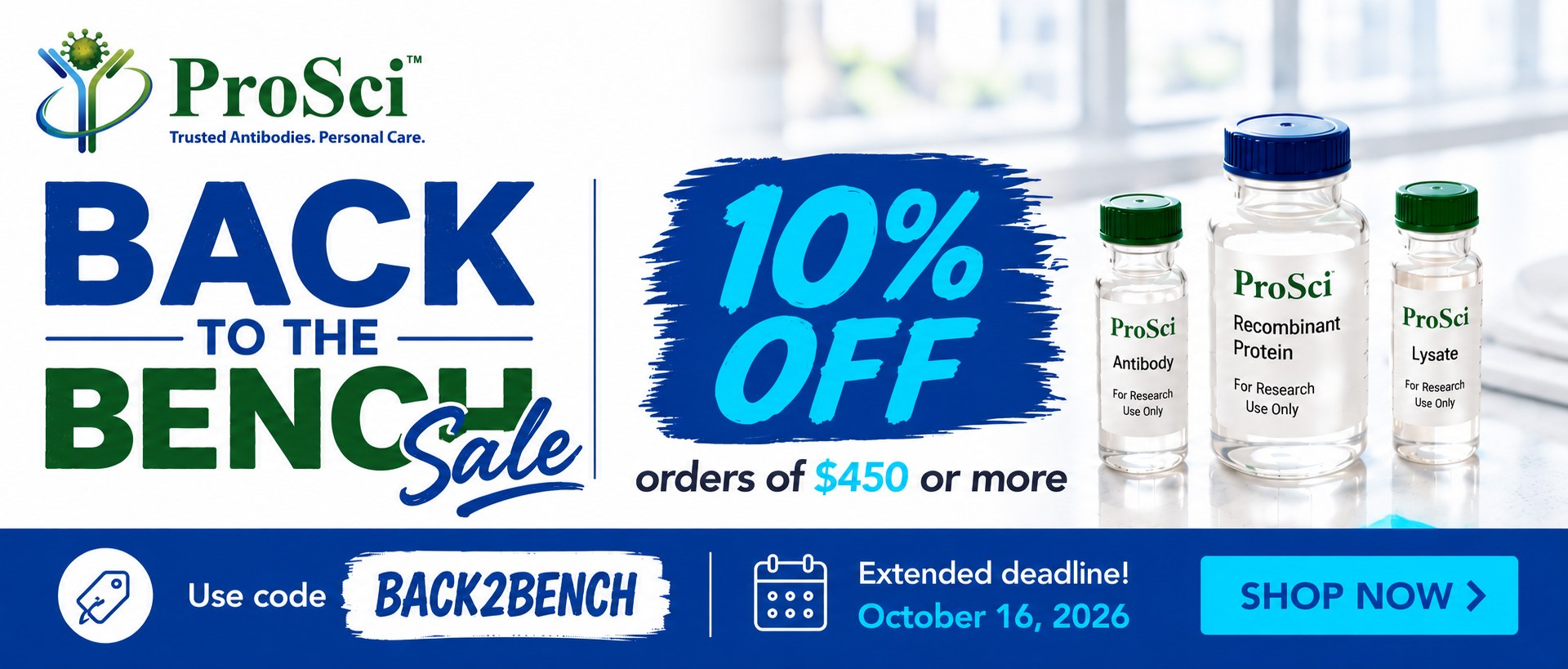 ProSci Back to the Bench Sale extended: 10% off orders of $450 or more. Use code BACK2BENCH. Offer valid through October 16, 2026.